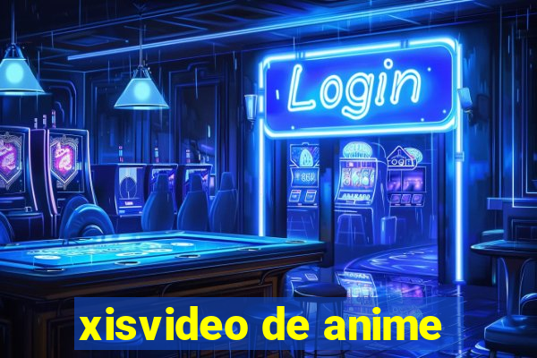 xisvideo de anime